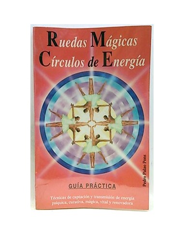 Ruedas Mágicas, Círculos De Energía