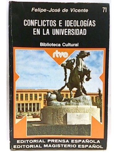 Conflictos E Ideologias En La Universidad