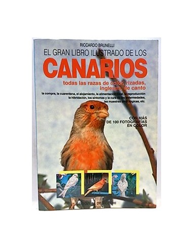 El Gran Libro Ilustrado De Los Canarios