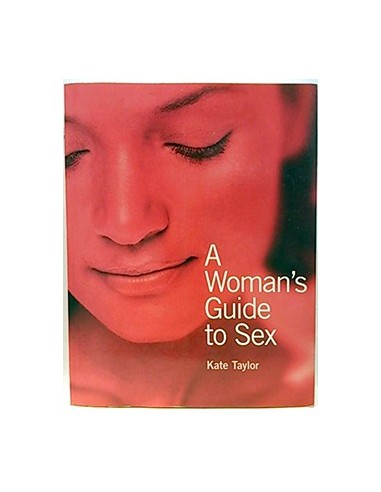 A Woman's Guide To Sex