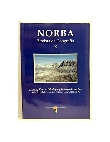 Norba, Revista De Geografía X. Monográfico: Hidrología Y Erosión De Suelos