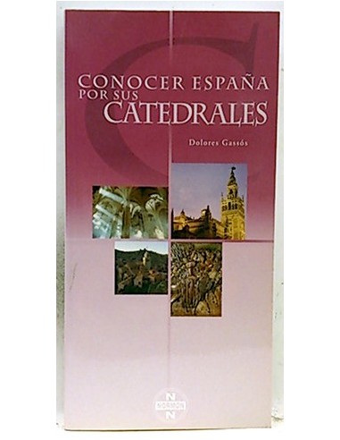 Cononcer España Por Sus Catedrales