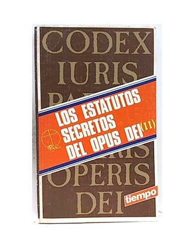 Los Estatutos Secretos Del Opus Dei Ii. Edición Bilingüe Latin Español