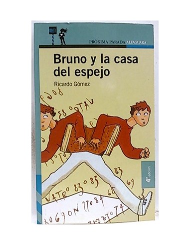 Bruno Y La Casa Del Espejo