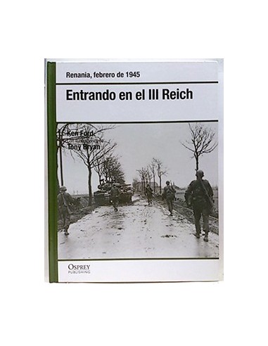 Entrando En El III Reich: Renania, Febrero De 1945