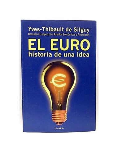El Euro, Historia De Una Idea
