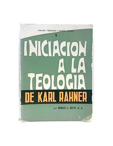 Iniciación A La Teología De Karl Rahner