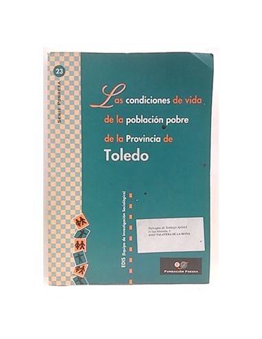 Las Condiciones De Vida De La Población Pobre De La Provincia De Toledo