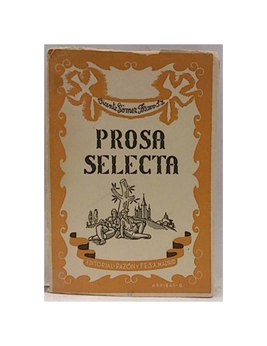 Prosa Selecta De Autores Españolas