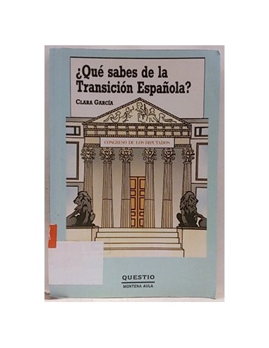 Qué Sabes De La Transición Española?