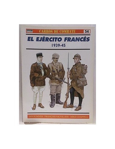 Carros De Combate, 54. El Ejército Francés 1939-45