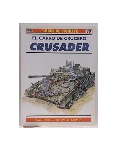 Carros De Combate, 30. Crusader: Carro De Crucero