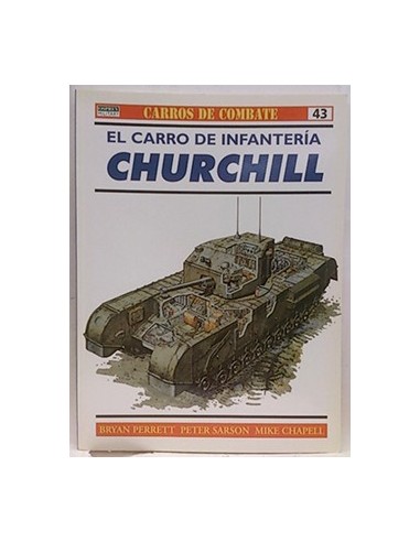 Carros De Combate, 43. El Carro De Infantería Churchill