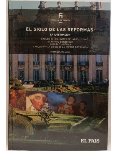 Historia De España, 16. El Siglo De Las Reformas