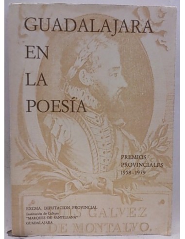 Guadalajara En La Poesía. Premios Provinciales 1958-1979