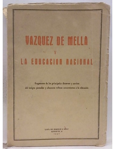 Vázquez De Mella Y La Educación