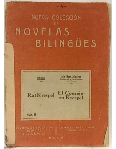 Nueva Colección De Novelas Bilingües, 8. El Consejero Krespel