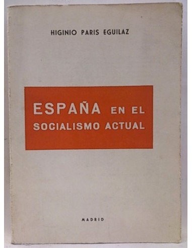 España En El Socialismo Actual