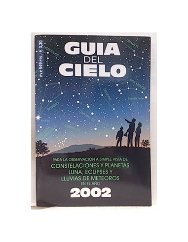 Guía Del Cielo 2002: Para La Observación A Simple Vista