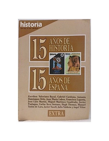 Historia 16. 15 Años De Historia, 181. Año Xvi. 15 Años De La Historia De España