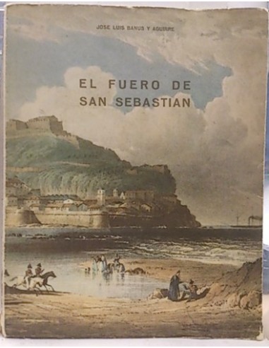 El Fuero De San Sebastián
