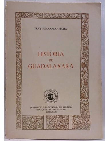 Historia De Guadalaxara