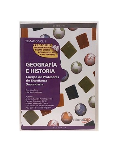 Cuerpo De Profesores De Enseñanza Secundaria. Geografía E Historia. Temario Vol. Ii.: 2 (Profesores)