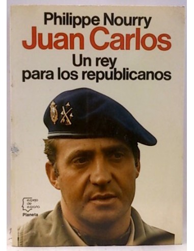 Juan Carlos: Un Rey Para Los Republicanos