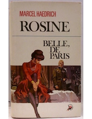 Rosine, Belle De Paris