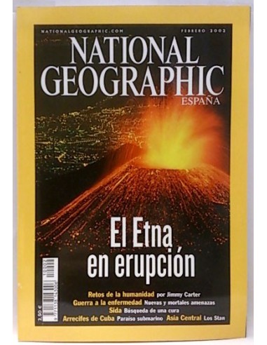 National Geographic. Febrero 2002 El Etna En Erupción
