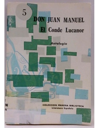 Don Juan Manuel. El Conde Lucanor