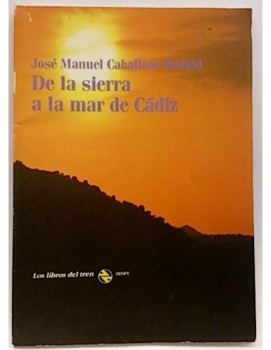 De La Sierra A La Mar De Cádiz