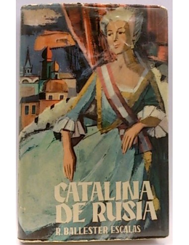 Catalina De Rusia
