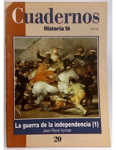 Cuadernos De Historia 16. 20. La Guerra De Independencia (1)