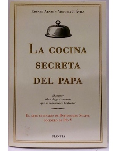 La Cocina Secreta Del Papa