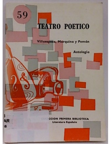 Coleccion Primera Biblioteca, 59. Teatro Poético