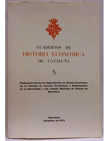 Cuadernos De Historia Económica De Cataluña, X