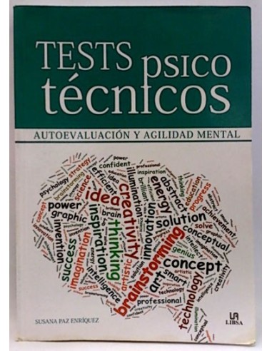 Test Psico Técnicos. Autoevaluación Y Agilidad Mental