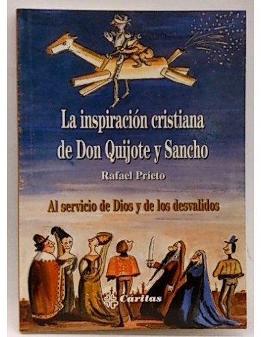 La Inspiración Cristiana De Don Quijote Y Sancho