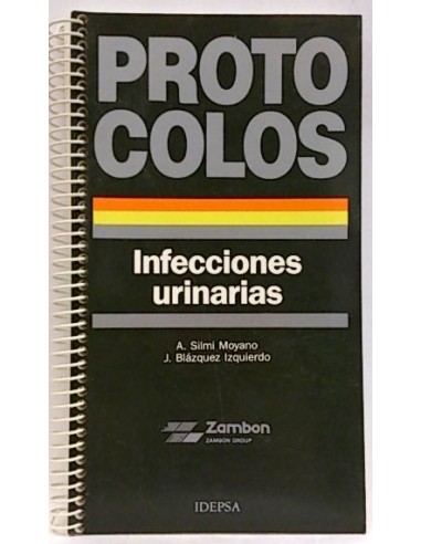 Protocolos: Infecciones De Las Vías Urinarias