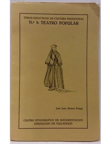 Teatro Popular. Temas Didácticos De Cultura Tradicional, Nº 1