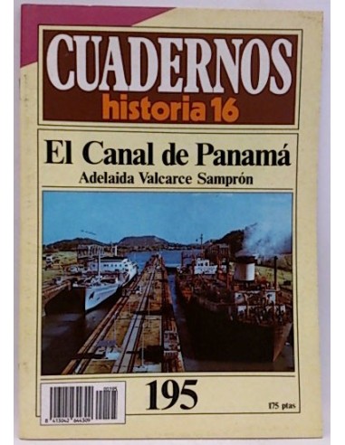 Cuadernos Historia 16. 195. El Canal De Panamá
