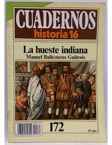 Cuadernos Historia 16. 172. La Hueste Indiana