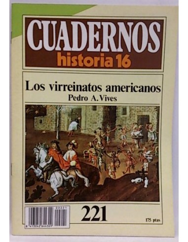 Cuadernos Historia 16. 221. Los Virreinatos Americanos