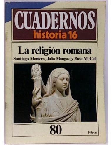Cuadernos De Historia 16. 80. La Religión Romana