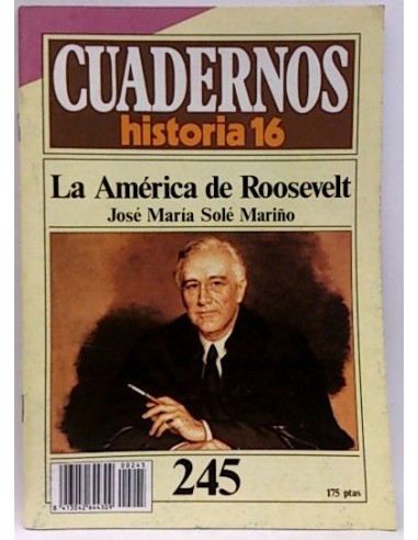 Cuadernos De Historia 16. 245. La Amércia De Roosevelt