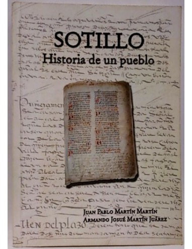 Sotillo. Historia De Un Pueblo