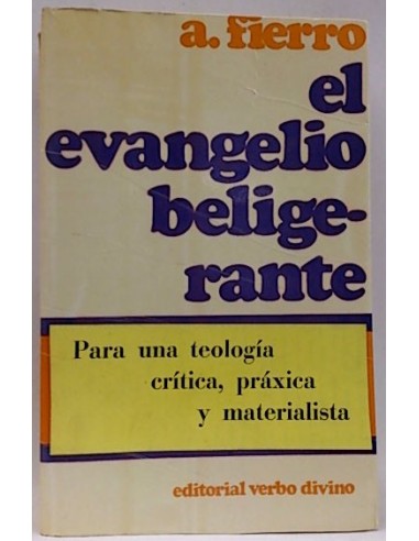 Evangelio Beligerante, El