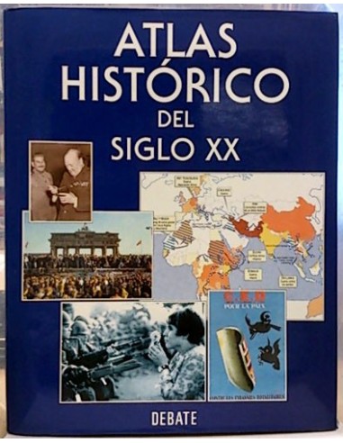 Atlas Histórico Del Siglo XX