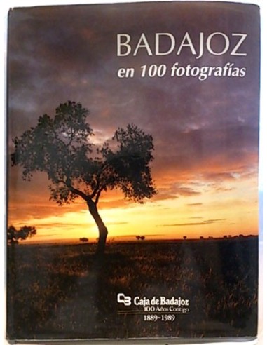 Badajoz En 100 Imágenes